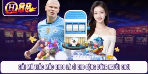 Giải Mã Thắc Mắc QH88 Là Gì Cho Cộng Đồng Người Chơi